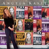 ANGELA KASET - LIVE AT THE BLUEBIRD CAFÉ